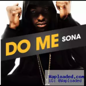 Sona - Do Me (Prod. by OY)